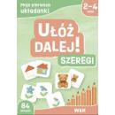 Moje pierwsze układanki. Ułóż dalej! Szeregi