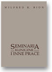 Seminaria kliniczne i inne prace Bion
