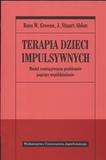 Terapia dzieci impulsywnych. Model rozwiązywania problemów poprzez współdziałanie