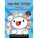 Jak być spoko i inne rzeczy, których...