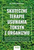 Skuteczne terapie usuwania toksyn z organizmu Jak oczyścić organizm z zatrucia pleśnią, pozbyć się nadwrażliwości na chemikalia oraz pokonać boreliozę i jej koinfekcje