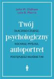 Twój psychologiczny autoportret