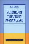 Vademecum terapeuty poznawczego