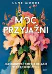 Moc przyjaźni