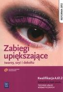 G-zabiegi-upiekszajace-twarzy-szyi-i-dekoltu-podrecznik-do-nauki-zawodu-technik-uslug-kosmetycznych-kwalifikacja-a612_11706_150x190