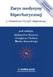 Zarys medycyny hiperbarycznej z elementami terapii skojarzonej (wyd. IV rozszerzone)