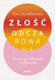 Złość odczarowana